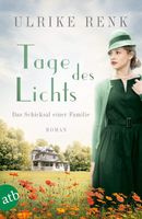 Tage des Lichts - Ulrike Renk - Roman München - Au-Haidhausen Vorschau