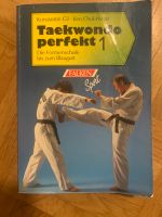 Taekwondo perfekt 1 Buch Gil Schul-Hwan formschule blau Bayern - Germering Vorschau