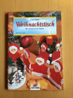 Bastelbuch Weihnachtstisch Wir basteln mit Papier Nordrhein-Westfalen - Burbach Vorschau