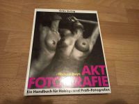 Buch Aktfotografie Akt Foto Fotografie Fotograf Kamera Brandenburg - Cottbus Vorschau