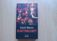 *Schattenschnitt von Sunil Mann*Buch*Kriminalroman* Nordrhein-Westfalen - Oer-Erkenschwick Vorschau