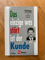 Geffroy , Edgar -das einzige was stört ist der Kunde Niedersachsen - Kirchlinteln Vorschau