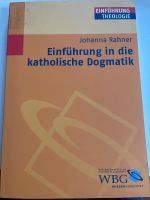 Einführung in die katholische Dogmatik Johanna Rahner Duisburg - Duisburg-Mitte Vorschau