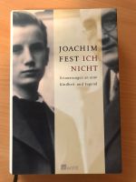 Joachim Fest - Ich nicht. Erinnerungen an eine Kindheit und Jugen Niedersachsen - Lilienthal Vorschau