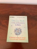 Das kleine Buch vom achtsamen Leben Nordrhein-Westfalen - Meerbusch Vorschau