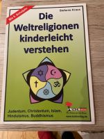 Die Weltreligionen kinderleicht verstehen Stefanie Kraus Münster (Westfalen) - Handorf Vorschau