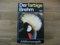 Der farbige Brehm, Die Pflanzen im Haus von Karlheinz Rücker Rheinland-Pfalz - Fürfeld Vorschau