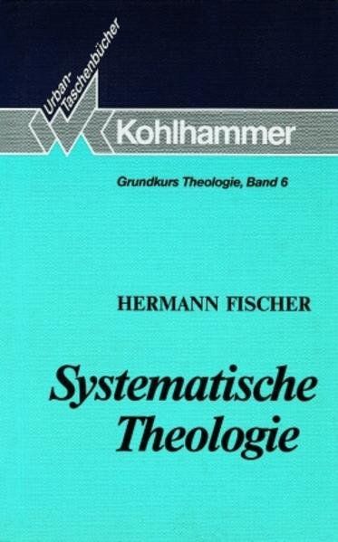 Grundkurs Theologie. Konzeptionen und Probleme im 20. Jahrhundert in Hamburg