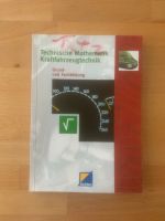 Technische Mathematik Kraftfahrzeugtechnik, Lehrbuch: Grund Harburg - Hamburg Heimfeld Vorschau