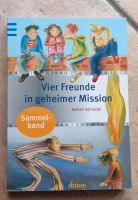Vier Freunde in geheimer Mission Kinderbuch Bayern - Luhe-Wildenau Vorschau