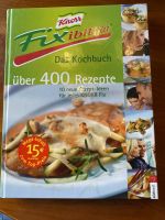 Fixibilität Das Kochbuch über 400 Rezepte Baden-Württemberg - Bötzingen Vorschau