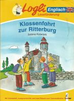 Klassenfahrt zur Ritterburg, Logli Englisch, Leseförderung Niedersachsen - Goslar Vorschau