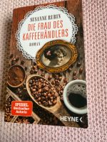 Die Frau des Kaffeehändlers von Susanne Rubin Bayern - Ingolstadt Vorschau