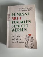 Du musst nicht von allen gemocht werden Berlin - Neukölln Vorschau