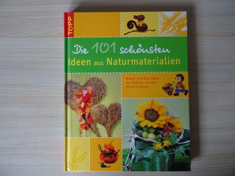 TOPP - Die 101 schönsten Ideen aus Naturmaterialien - NEU! in Köln