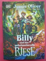 Billy und der geheimnisvolle Riese, Jamie Oliver - NEU Hamburg-Nord - Hamburg Winterhude Vorschau