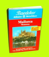 MALLORCA / MENORCA – Baedeker Reiseführer mit großer Inselkarte München - Au-Haidhausen Vorschau