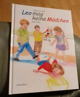 Buch Leo mag keine Mädchen Laurie Cohen  ISBN 978-3-86566-168-5 Rostock - Brinckmansdorf Vorschau