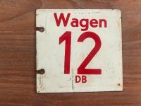 DB Wagennummernschild "Wagen 12", Metall Bayern - Neunkirchen a. Brand Vorschau