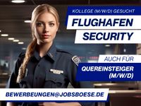 IM FLUGHAFEN ALS SECURITY ARBEITEN | TOP-VERDIENST!!** Niedersachsen - Braunschweig Vorschau