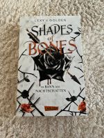 Shades of Bones - Im Bann der Nachtschatten von Lexy v. Golden Baden-Württemberg - Kirchdorf an der Iller Vorschau