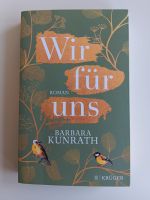 Barbara Kunrath "Wir für uns" Nordrhein-Westfalen - Verl Vorschau