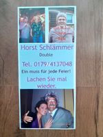 Auftritt als Horst Schlämmer (Double) Feiern u. Veranstaltungen! Sachsen-Anhalt - Hecklingen Vorschau