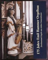 175 Jahre Emil Hammer Orgelbau / Chronik Niedersachsen - Springe Vorschau