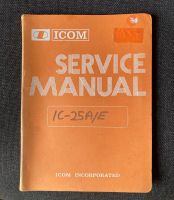 Amateurfunk: Icom Service Manual IC-25E Baden-Württemberg - Mainhardt Vorschau