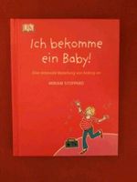 Ich bekomme ein Baby von Miriam Stoppard Baden-Württemberg - Allensbach Vorschau