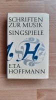 Buch  Schriften zur Musik: Singspiele  E.T.A  Hoffmann Nordrhein-Westfalen - Rösrath Vorschau