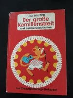 Der große Kamillenstreit, Kinderbuch DDR/ Rumänien Sachsen-Anhalt - Möser Vorschau