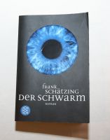 Der Schwarm von Frank Schätzing Taschenbuch Bayern - Retzstadt Vorschau