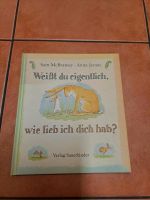 Kinderbuch Weißt du eigentlich, wie lieb ich dich hab Baden-Württemberg - Ingersheim Vorschau