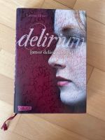 Delirium - gebundene Ausgabe Niedersachsen - Braunschweig Vorschau