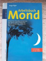 Arbeitsbuch Mond ~ Im Einklang mit der Natur ~ Helga Föger Baden-Württemberg - Bad Mergentheim Vorschau