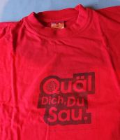 Media Markt T-Shirt "Quäl dich Du Sau", Neu/ungetragen, Rarität Baden-Württemberg - Edingen-Neckarhausen Vorschau