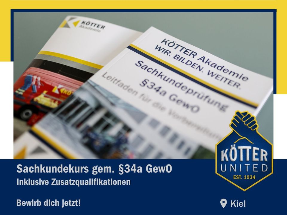 Sachkundeprüfung §34a KÖTTER Akademie Kiel Sicherheit / Security in Kiel