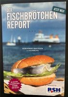 Der Fischbrötchen Report - Hamburg, SH (Reiseführer) München - Hadern Vorschau