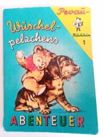 Wuschelpelzchens Abenteuer Pevau Büchlein 1 Buch antik Pixi alt Altona - Hamburg Ottensen Vorschau