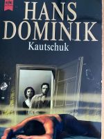 H DOMINIK: KAUTSCHUK, paperback Kr. München - Taufkirchen Vorschau