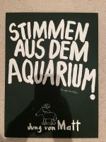 Jung von Matt - Stimmen aus dem Aquarium Kurzgeschichten Nordrhein-Westfalen - Dormagen Vorschau