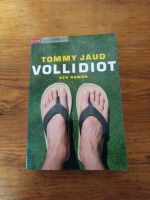 Tommy Jaud VOLLIDIOT Taschenbuch Brandenburg - Nennhausen Vorschau