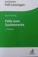 ISBN 978-3-406-78639-6 Koch/Löhnig Fälle zum Sachenrecht Rheinland-Pfalz - Pottum Vorschau