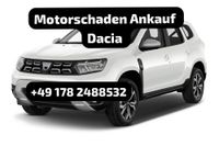 Motorschaden Ankauf Dacia Duster Sandero Lodgy Logan Dokker Pick Nordrhein-Westfalen - Solingen Vorschau