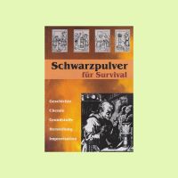 Schwarzpulver für Survival - Improvisation von Schwarzpulver 15€* Baden-Württemberg - Obermarchtal Vorschau