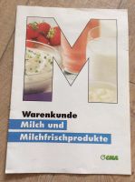 Broschüre - Warenkunde Milch- und Milchfrischprodukte - CMA Rheinland-Pfalz - Köwerich Vorschau