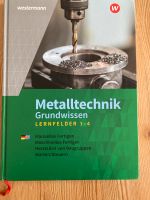 Metalltechnik Grundwissen: Lernfelder 1-4: Schülerband Rheinland-Pfalz - Hochspeyer Vorschau