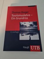 Tourismuslehre - Ein Grundriss - Thomas Bieger - 3. Auflage Thüringen - Schwallungen Vorschau