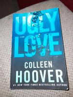 Ugly Love von Colleen Hoover Niedersachsen - Schneverdingen Vorschau